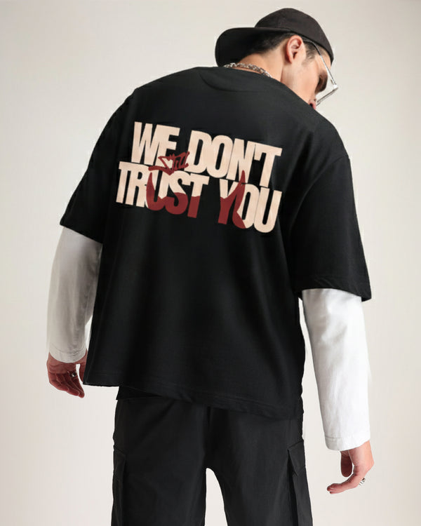 Premium Jet Black Trust You Oversized T-shirt Front view | Weezy
